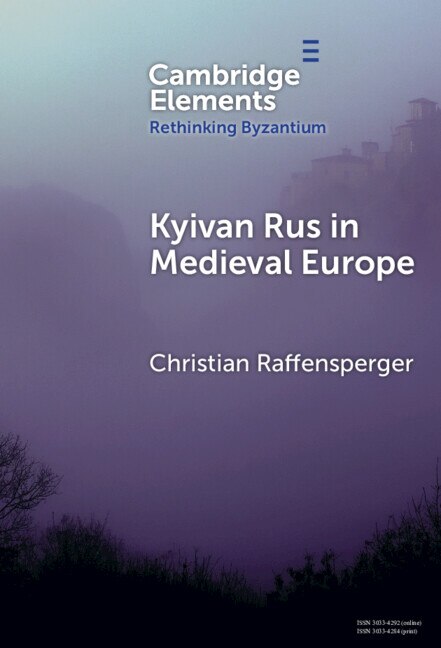 Couverture_Kyivan Rus in Medieval Europe