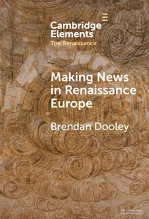 Couverture_Making News in Renaissance Europe