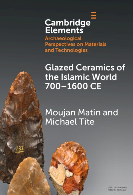 Couverture_Glazed Ceramics of the Islamic World 700–1600 CE