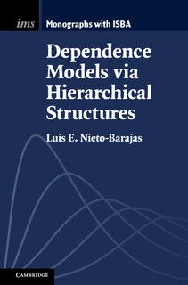 Couverture_Dependence Models via Hierarchical Structures