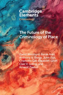 Front cover_The Future of the Criminology of Place