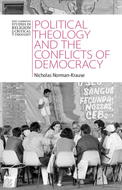 Front cover_Political Theology and the Conflicts of Democracy