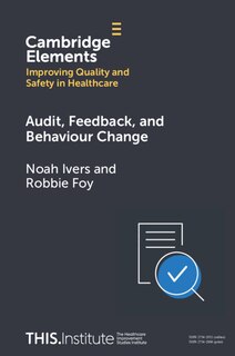 Front cover_Audit, Feedback, and Behaviour Change