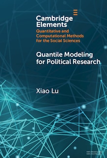 Couverture_Quantile Modeling for Political Research