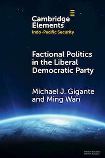 Front cover_Factional Politics in the Liberal Democratic Party