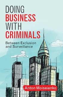 Front cover_Doing Business with Criminals