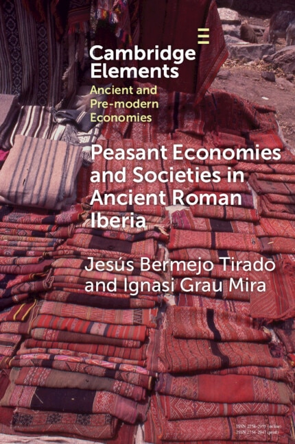 Front cover_Peasant Economies and Societies in Ancient Roman Iberia