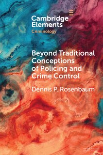 Front cover_Beyond Traditional Conceptions of Policing and Crime Control