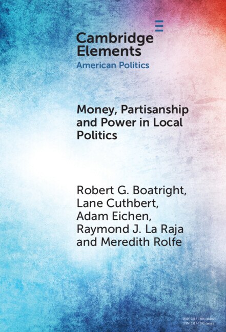 Front cover_Money, Partisanship and Power in Local Politics