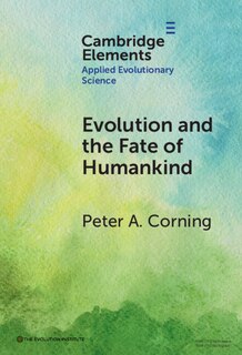 Front cover_Evolution and the Fate of Humankind