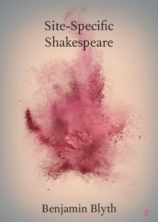 Couverture_Site-Specific Shakespeare