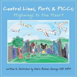 Front cover_Central Lines, Ports and PICCs