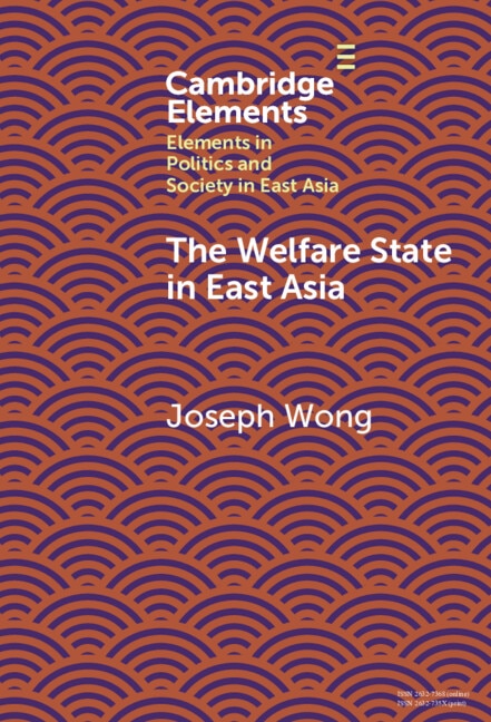Front cover_The Welfare State in East Asia
