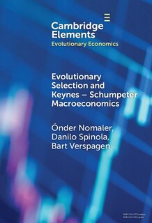 Front cover_Evolutionary Selection and Keynes–Schumpeter Macroeconomics
