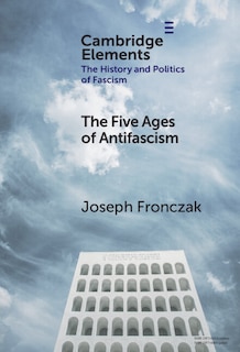 Front cover_The Five Ages of Antifascism