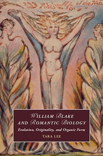 Front cover_William Blake and Romantic Biology