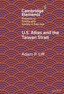 Couverture_U.S. Allies and the Taiwan Strait