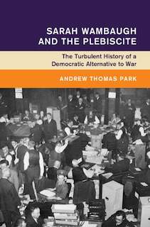 Couverture_Sarah Wambaugh and the Plebiscite