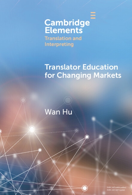Front cover_Translator Education for Changing Markets