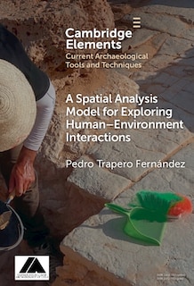 Couverture_A Spatial Analysis Model for Exploring Human-Environment Interactions