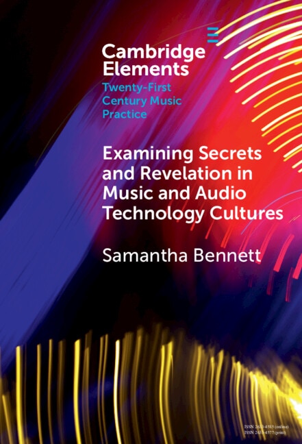 Couverture_Examining Secrets and Revelation In Music and Audio Technology Cultures