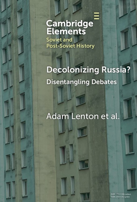 Front cover_Decolonizing Russia?