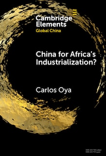 Front cover_Global China for Africa's Industrialization?