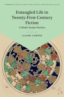Couverture_Entangled Life in Twenty-First-Century Fiction