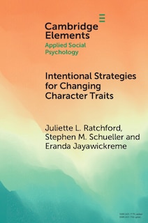 Front cover_Intentional Strategies for Changing Character Traits