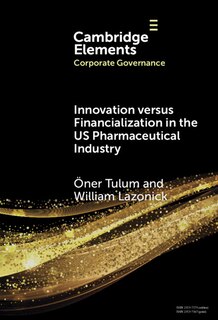 Couverture_Innovation versus Financialization in the US Pharmaceutical Industry