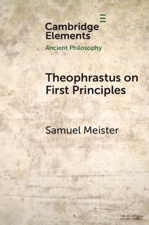 Front cover_Theophrastus on First Principles