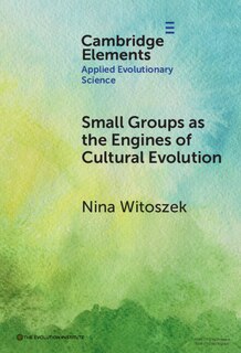 Couverture_Small Groups as the Engines of Cultural Evolution