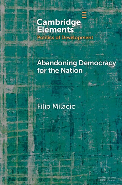 Front cover_Abandoning Democracy for the Nation
