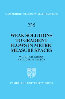 Couverture_Weak Solutions to Gradient Flows in Metric Measure Spaces
