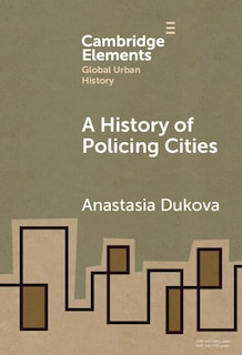Front cover_A History of Policing Cities