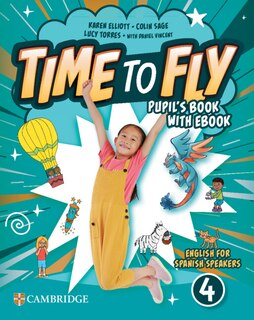 Couverture_Time to Fly Level 4 Pupil's Book with eBook English for Spanish Speakers