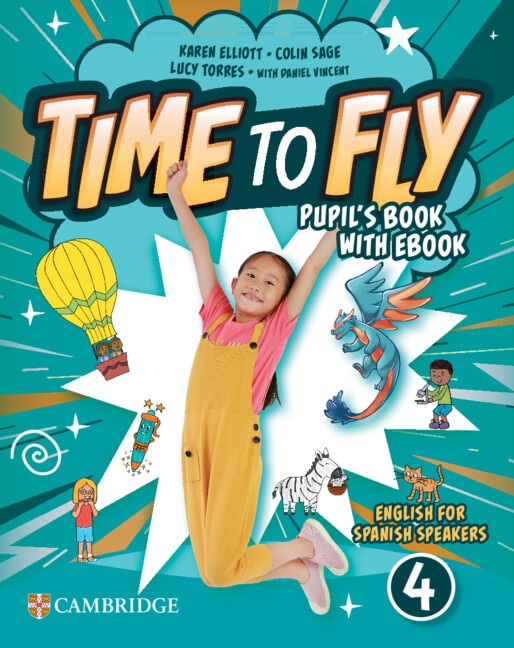 Couverture_Time to Fly Level 4 Pupil's Book with eBook English for Spanish Speakers