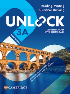 Couverture_Unlock Level 3A Reading, Writing and Critical Thinking Student's Book with Digital Pack