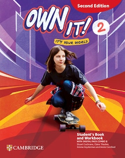 Front cover_Own it! Level 2 Student's Book and Workbook with Digital Pack Combo B Second Edition