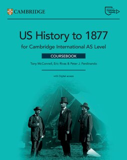 Front cover_Cambridge International AS Level US History to 1877 Coursebook with Digital Access (2 Years)