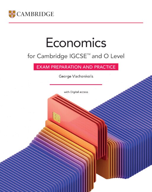 Couverture_Cambridge IGCSE™ and O Level Economics Exam Preparation and Practice with Digital Access (2 Years)