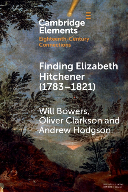 Front cover_Finding Elizabeth Hitchener (1783&ndash;1821)