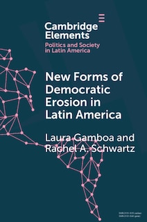 Couverture_New Forms of Democratic Erosion in Latin America