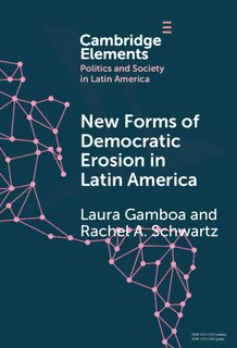 Couverture_New Forms of Democratic Erosion in Latin America