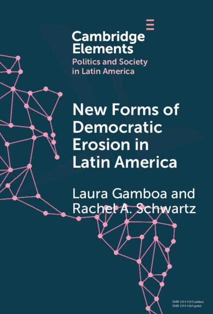 Couverture_New Forms of Democratic Erosion in Latin America