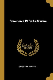 Commerce Et De La Marine