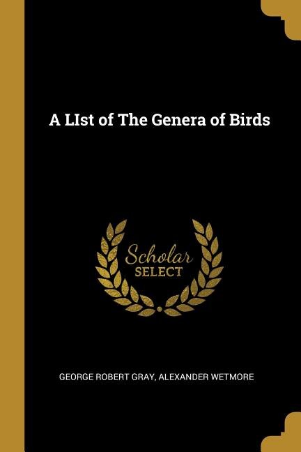 A LIst of The Genera of Birds