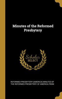 Couverture_Minutes of the Reformed Presbytery