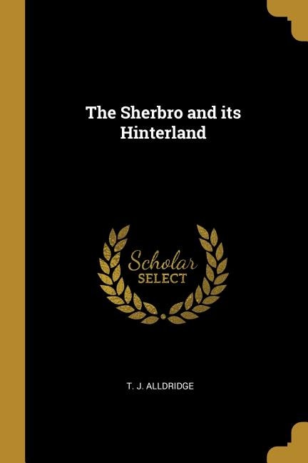 The Sherbro and its Hinterland