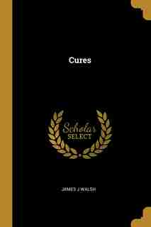 Cures by James J Walsh